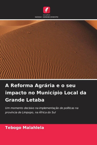 A Reforma Agrária e o seu impacto no Município Local da Grande Letaba