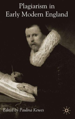 Plagiarism in Early Modern England
