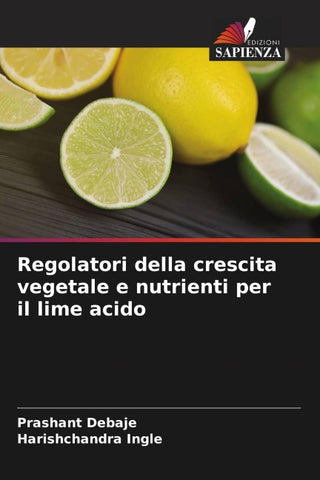 Regolatori della crescita vegetale e nutrienti per il lime acido