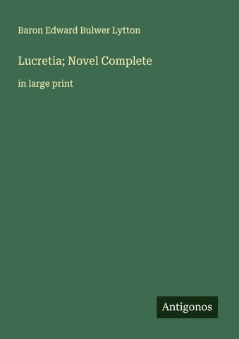 Lucretia; Novel Complete