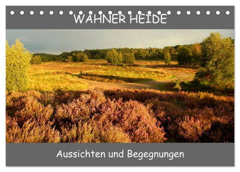 Wahner Heide - Aussichten und Begegnungen (Tischkalender 2026 DIN A5 quer), CALVENDO Monatskalender