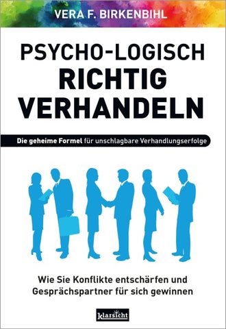 Psycho-logisch richtig verhandeln