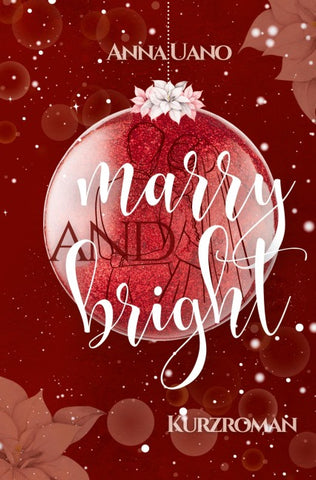 Marry and Bright