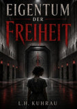 Eigentum der Freiheit