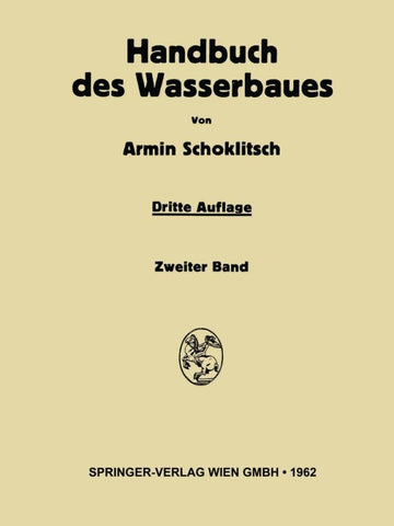 Handbuch des Wasserbaues