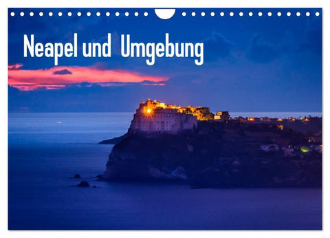 Neapel und Umgebung (Wandkalender 2026 DIN A4 quer), CALVENDO Monatskalender