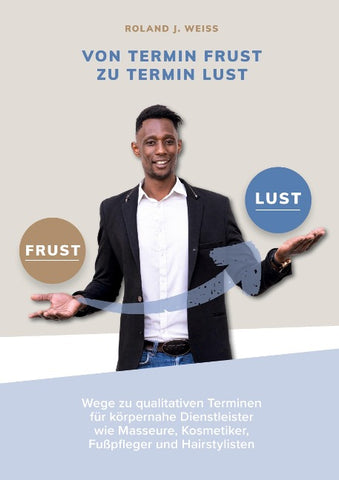 Von Termin Frust zu Termin Lust