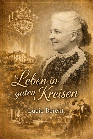 Leben in guten Kreisen