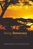 Doing Democracy