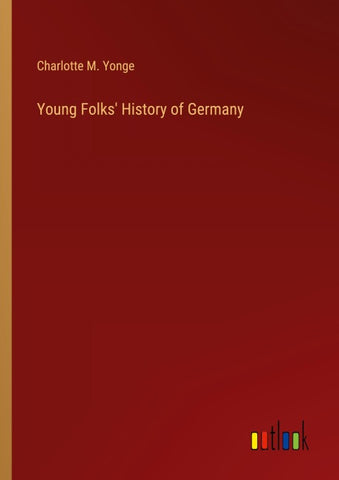 Young Folks' History of Germany