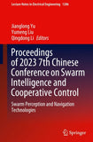 Proceedings of 2023 7th Chinese Conference on Swarm Intelligence and Cooperative Control