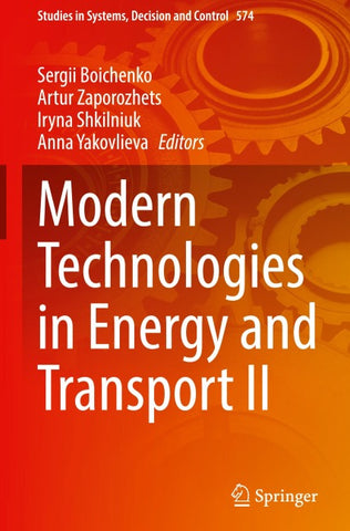 Modern Technologies in Energy and Transport II