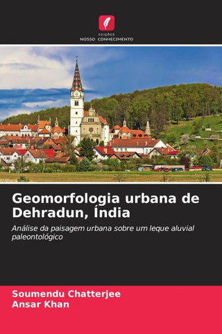 Geomorfologia urbana de Dehradun, Índia