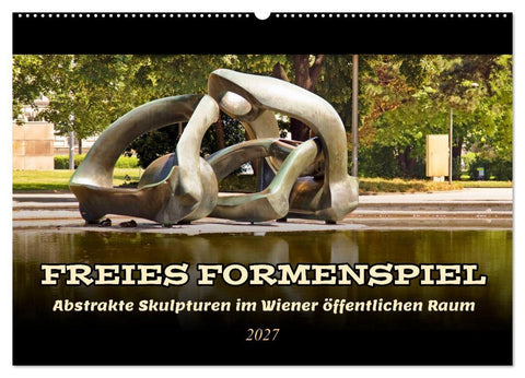 Freies Formenspiel (Wandkalender 2027 DIN A2 quer), CALVENDO Monatskalender