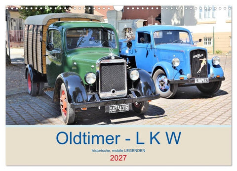 Oldtimer - L K W (Wandkalender 2027 DIN A3 quer), CALVENDO Monatskalender