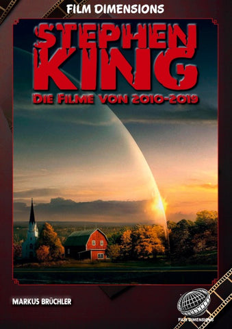 Die Filme, Band 4: 2010 bis 2019 (Ein Film Dimensions Buch)