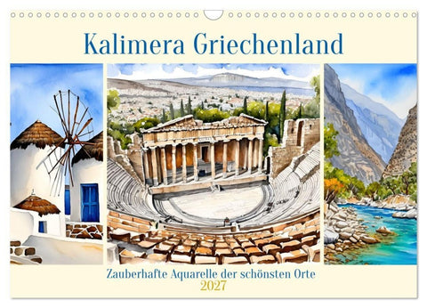 Kalimera Griechenland (Wandkalender 2027 DIN A3 quer), CALVENDO Monatskalender