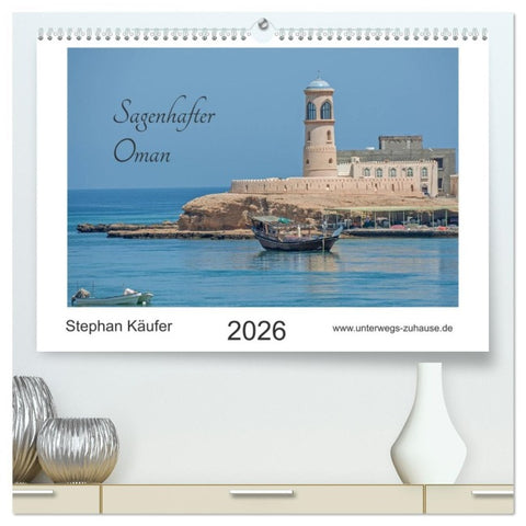 Sagenhafter Oman (hochwertiger Premium Wandkalender 2026 DIN A2 quer), Kunstdruck in Hochglanz