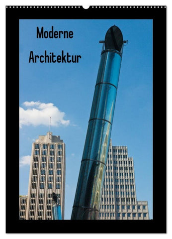 Moderne Architektur (Wandkalender 2026 DIN A2 hoch), CALVENDO Monatskalender