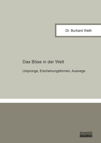Das Böse in der Welt