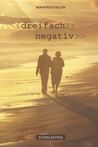 Dreifach Negativ
