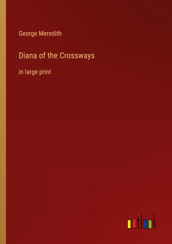 Diana of the Crossways