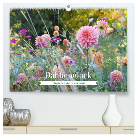 Dahlienglück (hochwertiger Premium Wandkalender 2027 DIN A2 quer), Kunstdruck in Hochglanz