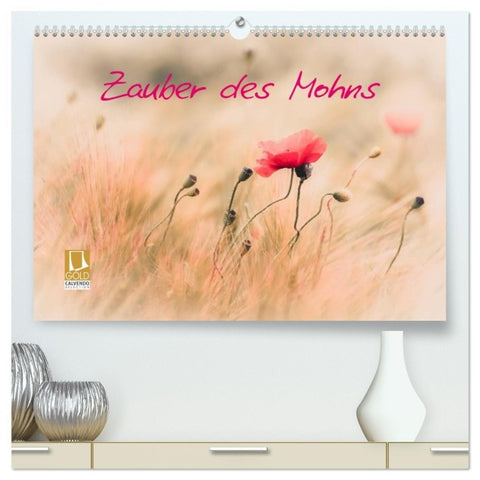 Zauber des Mohns (hochwertiger Premium Wandkalender 2026 DIN A2 quer), Kunstdruck in Hochglanz