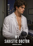 My Sadistic Doctor