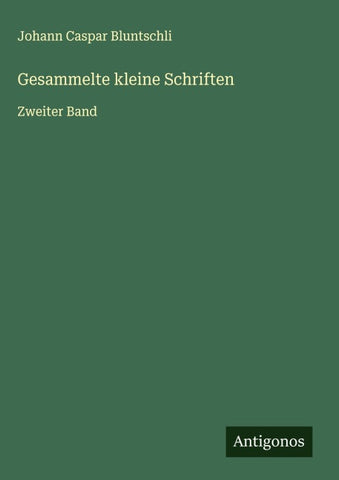 Gesammelte kleine Schriften