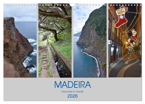 MADEIRA, Trauminsel im Atlantik (Wandkalender 2026 DIN A3 quer), CALVENDO Monatskalender