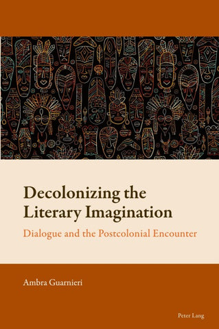Decolonizing the Literary Imagination
