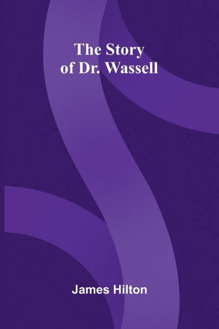 The Story of Dr. Wassell