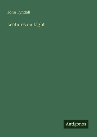 Lectures on Light