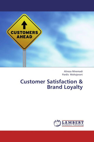 Customer Satisfaction & Brand Loyalty