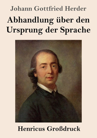 Abhandlung über den Ursprung der Sprache (Großdruck)