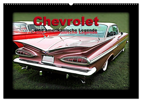Chevrolet eine amerikanische Legende (Wandkalender 2027 DIN A2 quer), CALVENDO Monatskalender