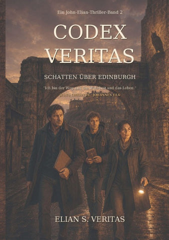 Codex Veritas - Schatten über Edingburgh