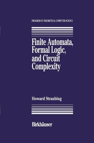 Finite Automata, Formal Logic, and Circuit Complexity