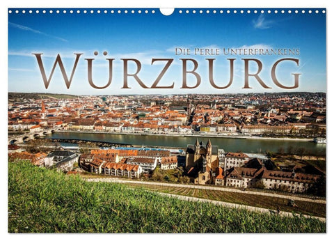 Würzburg - Die Perle Unterfrankens (Wandkalender 2026 DIN A3 quer), CALVENDO Monatskalender