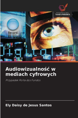 Audiowizualno¿¿ w mediach cyfrowych
