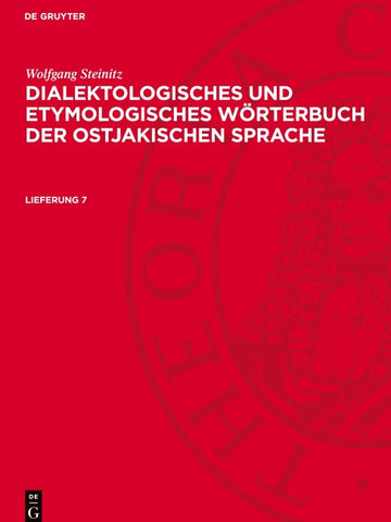 Dialektologisches und etymologisches Wörterbuch der ostjakischen Sprache. Lieferung 7