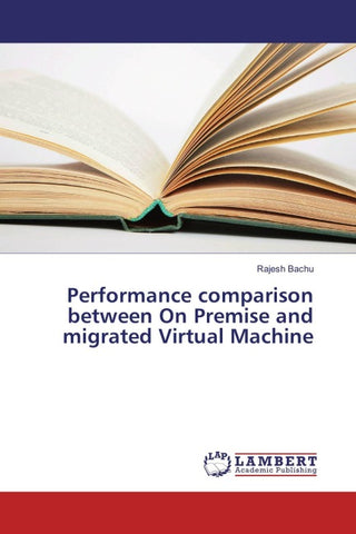 Performance comparison between On Premise and migrated Virtual Machine
