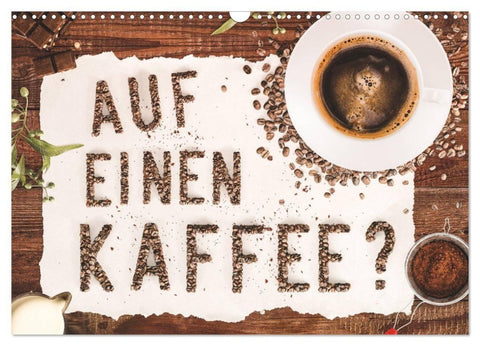 Auf einen Kaffee? (Wandkalender 2027 DIN A3 quer), CALVENDO Monatskalender