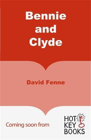 Bennie and Clyde