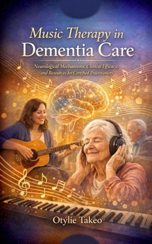 Music Therapy in Dementia Care
