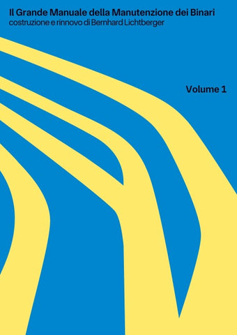Il grande manuale della manutenzione dei binari