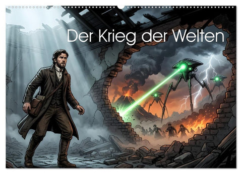 Der Krieg der Welten (Wandkalender 2027 DIN A2 quer), CALVENDO Monatskalender