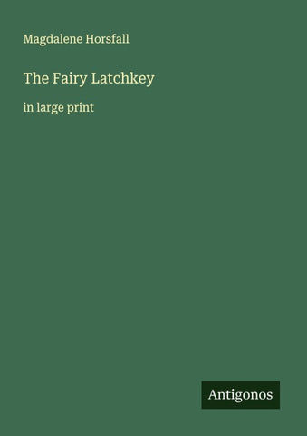 The Fairy Latchkey