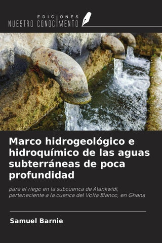 Marco hidrogeológico e hidroquímico de las aguas subterráneas de poca profundidad